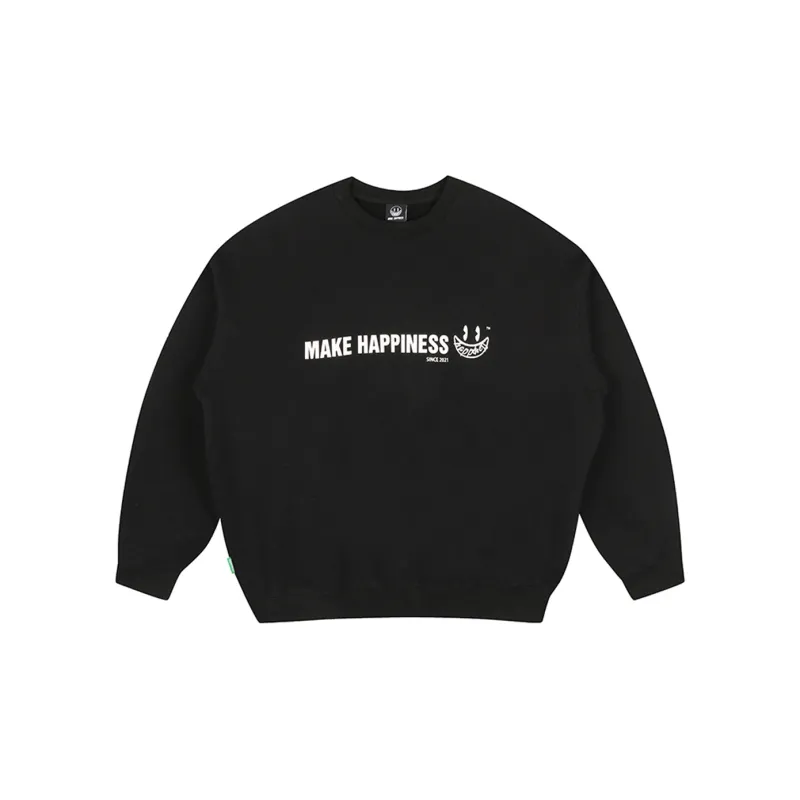 MAKE HAPPINESS Sweatshirts Unisex-1