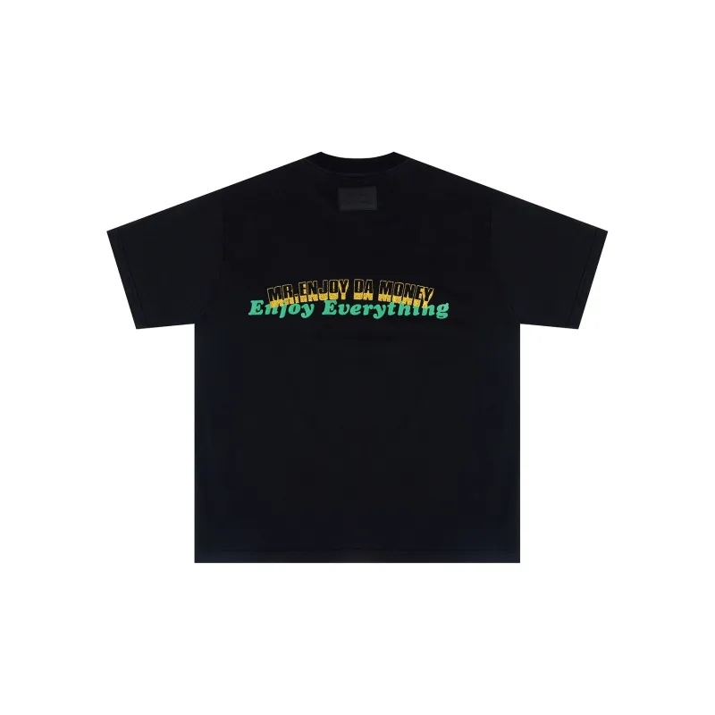 MR.ENJOYDA MONEY T Shirts Unisex-1
