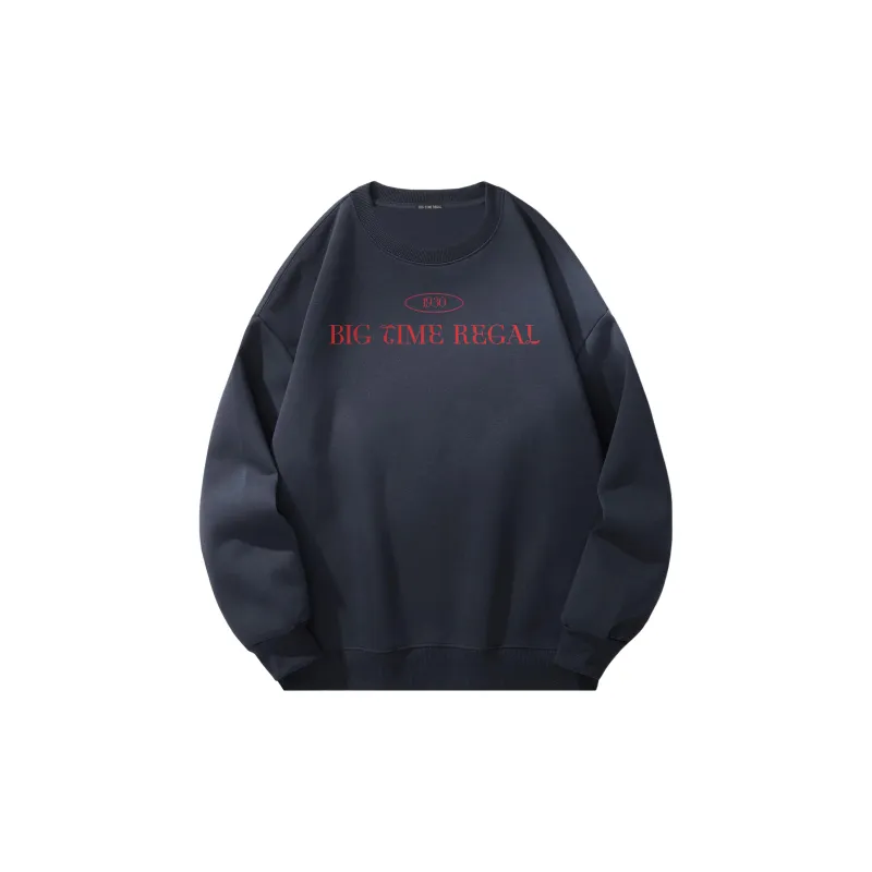 BIG TIME REGAL Sweatshirt Unisex-9