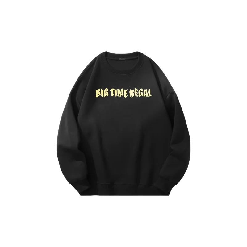 BIG TIME REGAL Sweatshirt Unisex-1