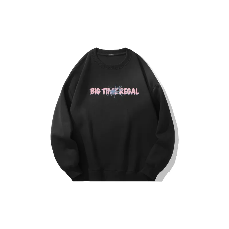 BIG TIME REGAL Sweatshirt Unisex-1