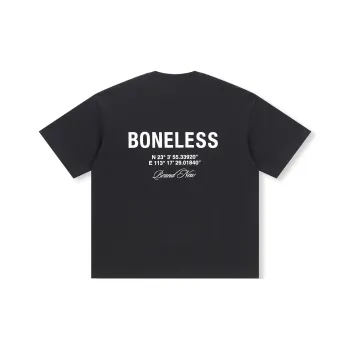 BONELESS T Shirts Unisex
