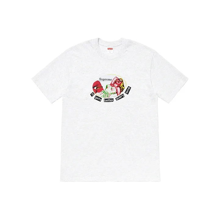 Supreme It Gets Better Every Time Tee-0