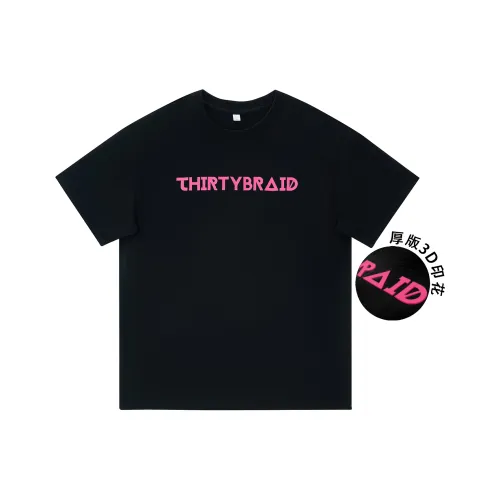 30BRAID T Shirts Unisex