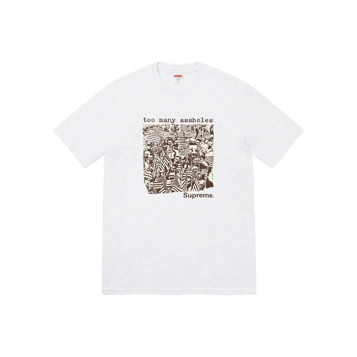 Supreme Too Many Assholes Tee-5