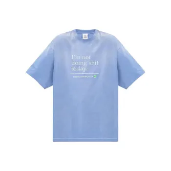 Vetements Not Doing Shit Today T Shirt