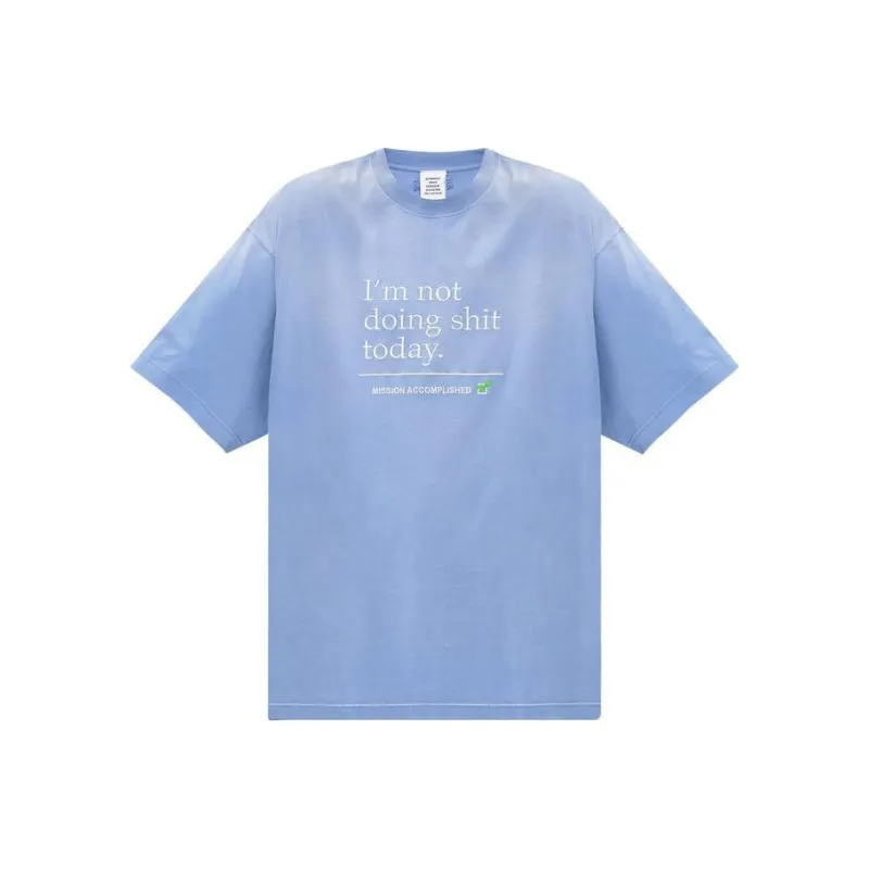 Vetements Not Doing Shit Today T Shirt-0