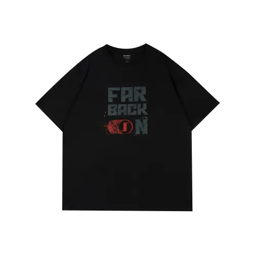 FAR BACK T Shirts Unisex