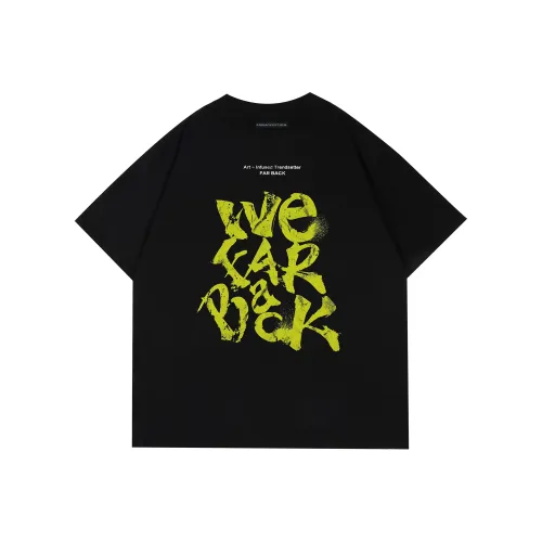 FAR BACK T Shirts Unisex