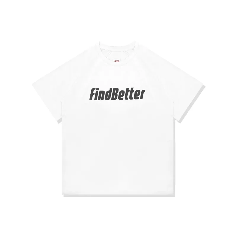 FIND BETTER T Shirts Unisex-0