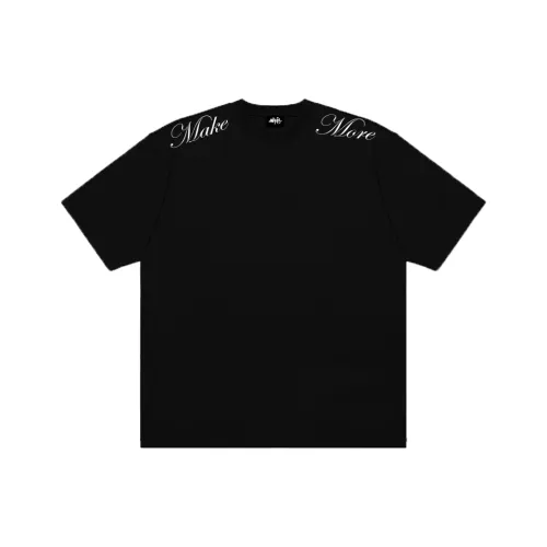 Makemore T Shirts Unisex