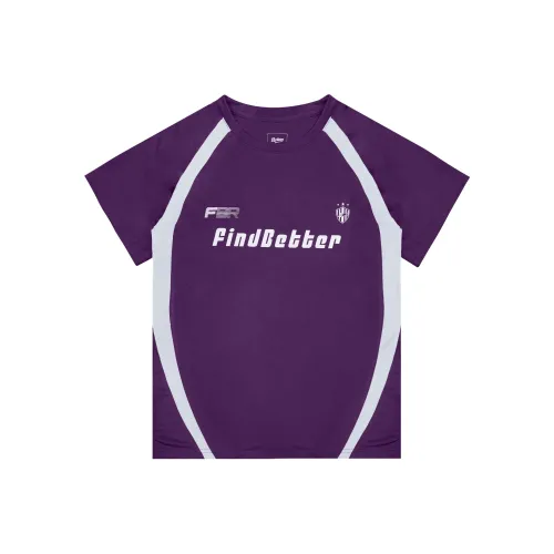 FIND BETTER T Shirts Unisex