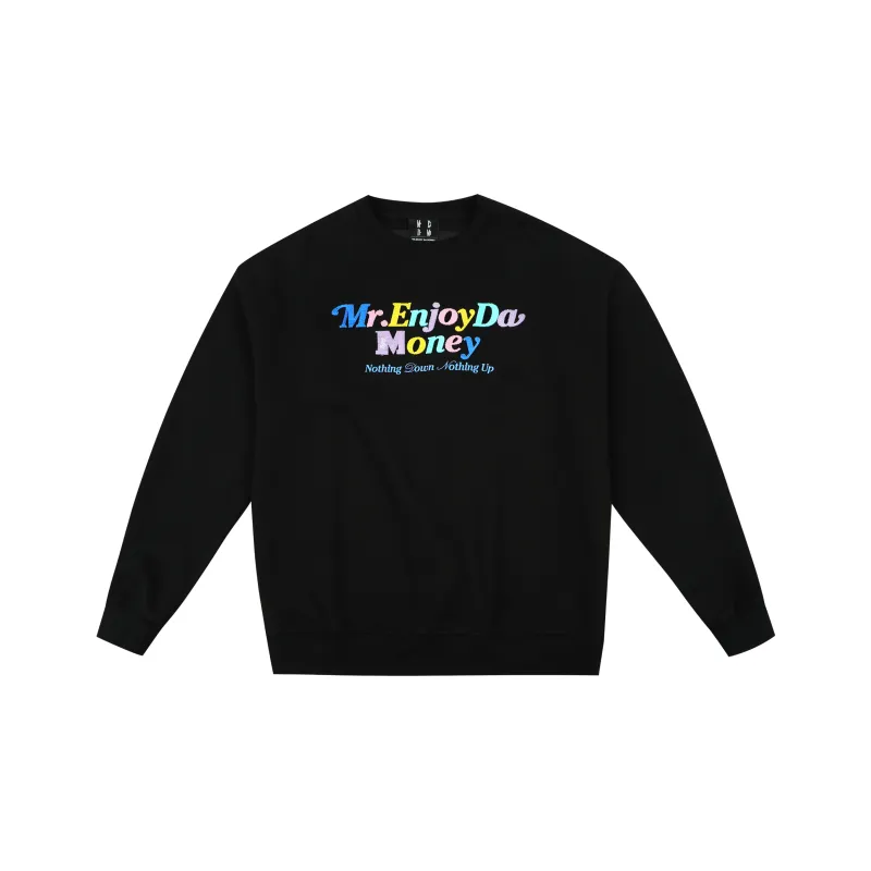 MR.ENJOYDA MONEY SS25 Sweatshirts Unisex-6