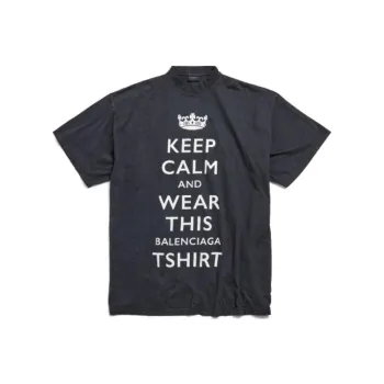 Balenciaga Keep Calm Washed Oversized T Shirt