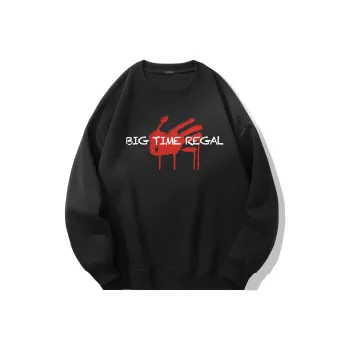 BIG TIME REGAL Sweatshirt Unisex