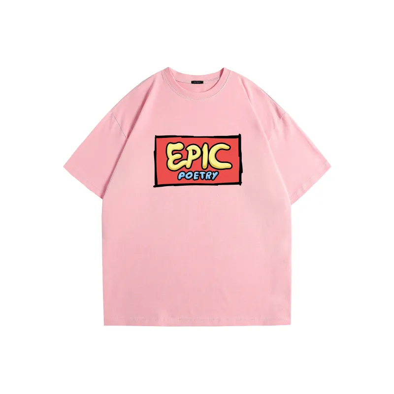 EPIC POETRY T Shirts Unisex-12