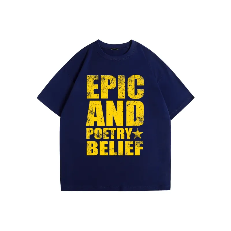 EPIC POETRY T Shirts Unisex-20