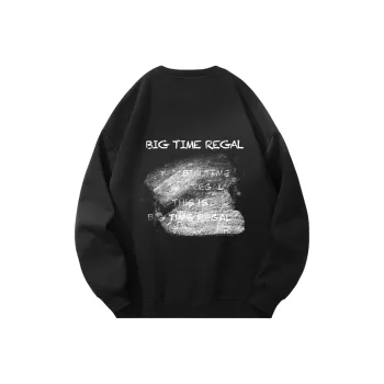 BIG TIME REGAL Sweatshirt Unisex