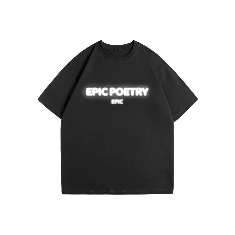 EPIC POETRY T Shirts Unisex-4