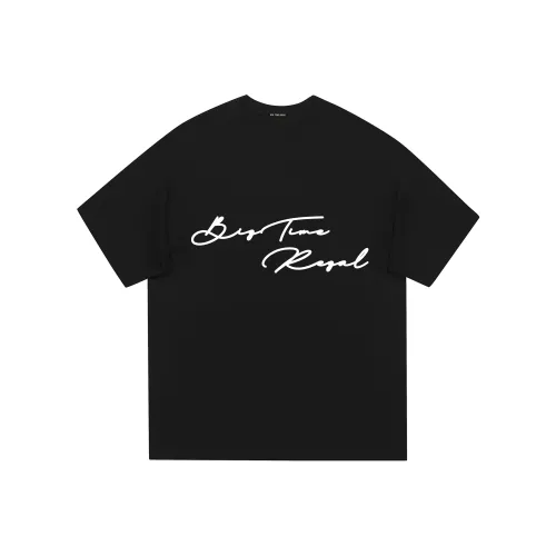 BIG TIME REGAL T Shirts Unisex