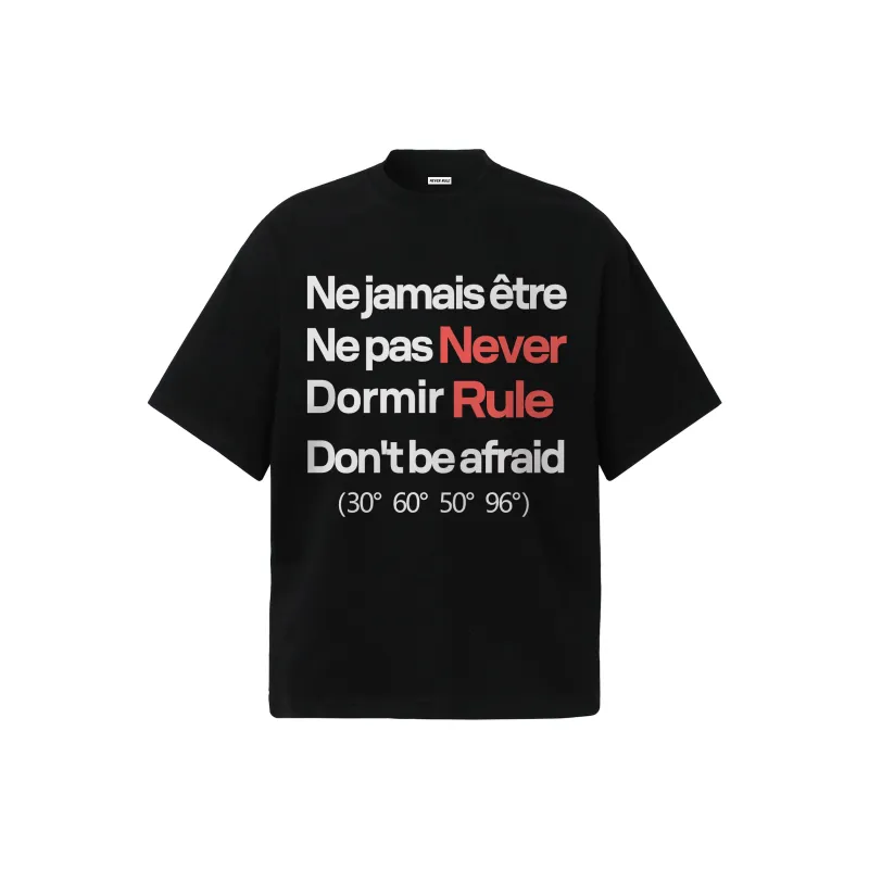 NEVER RULE T Shirts Unisex-0