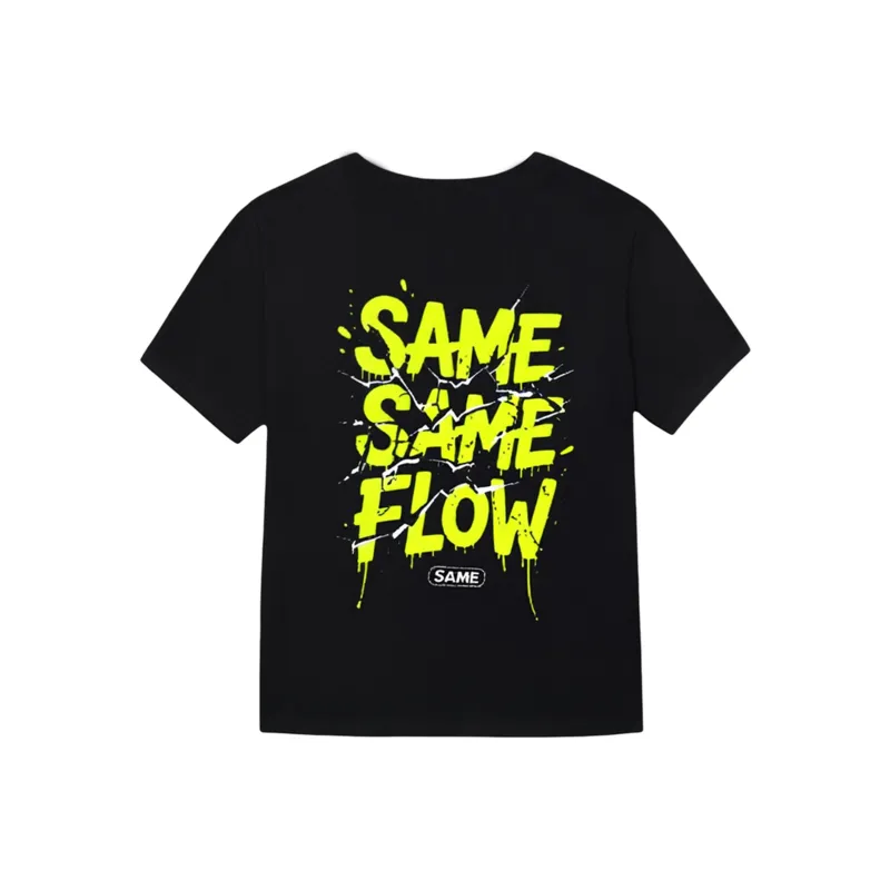 SAME FLOW T Shirts Unisex-1