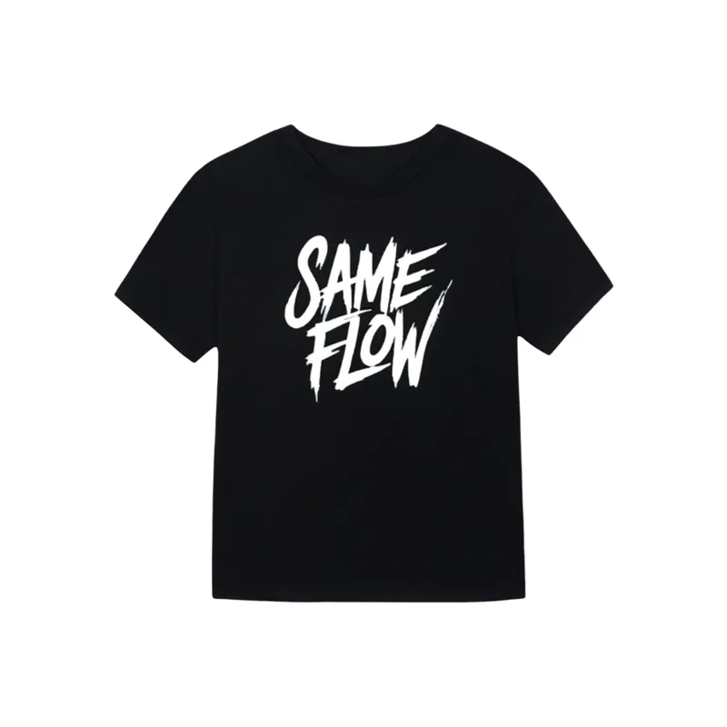 SAME FLOW T Shirts Unisex-1