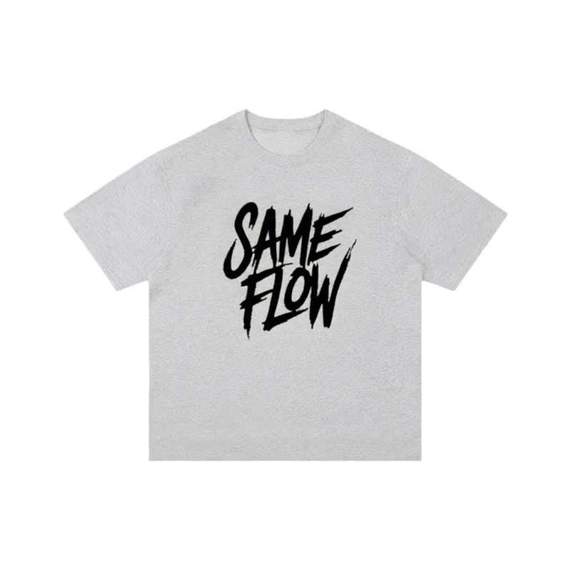 SAME FLOW T Shirts Unisex-5