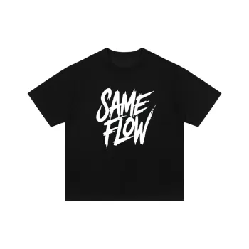 SAME FLOW T Shirts Unisex