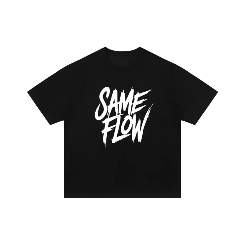SAME FLOW T Shirts Unisex-0