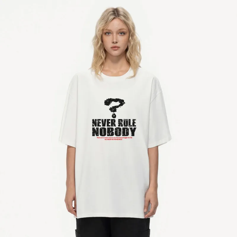 NEVER RULE T Shirts Unisex-9